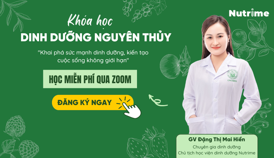 Khóa học Dinh Dưỡng Nguyên Thủy